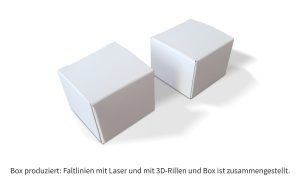 Box produziert: Faltlinien mit Laser und  mit 3D-Rillen und Box ist zusammengestellt.
